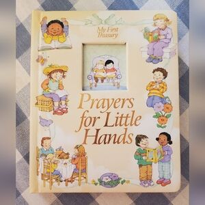 Prayers for Little Hands - My First Treasury 2002